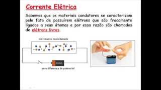 Eletricidade Básica  Vídeo Aula 01 Corrente Elétrica [upl. by Aelanna890]