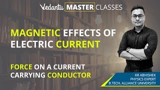 Magnetic Effects of Electric Current  Force on a Current Carrying Conductor in a Magnetic Field [upl. by Lexie861]