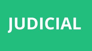 How To Pronounce Judicial  Pronunciation Academy [upl. by Amice]