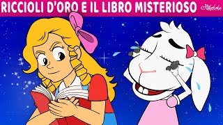 Riccioli Doro E Il Libro Misterioso  Storie Per Bambini Cartoni Animati I Fiabe Per Bambini [upl. by Adnuhsed]