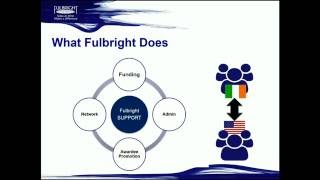 20172018 Fulbright Irish Awards All Disciplines Webinar [upl. by Iaoh988]