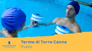 Bluserena  Terme di Torre Canne  Puglia [upl. by Rochus]