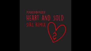 PennerMuder  Heart And Sold SIRS Remix [upl. by Sabir]