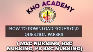 How to download RGUHS old question papers for nursing UG and PG students [upl. by Alledi]