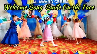 Welcome Song For School  Smile on the face  Kids Tablo Performance🔥🔥 [upl. by Atirak]