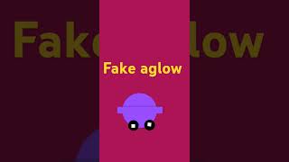 Fake aglow [upl. by Dnalor]