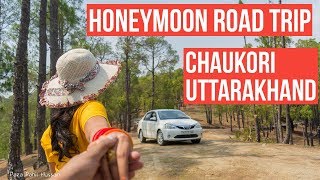 Honeymoon Road Trip to Chaukori Uttarakhand  Almora Nainital Bhimtal [upl. by Lokim]