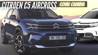 Nuova Citroen C5 Aircross 2022 Esterni Interni e Motori [upl. by Desmond]