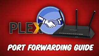 How to Remote Access Plex Media Server With Port Forwarding [upl. by Everson]