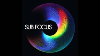 Sub Focus  Move Higher [upl. by Danuloff]