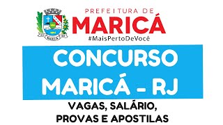 CONCURSO PREFEITURA DE MARICÁ  RJ VAGAS INSCRIÇÕES PROVAS E APOSTILAS [upl. by Femmine725]