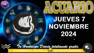 Horóscopo de hoy – ACUARIO – jueves 7 de noviembre de 2024 [upl. by Ahsam]