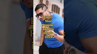 Top 10 most popular Rappers in India 2024 rapper india 2024 shorts [upl. by Coppock177]