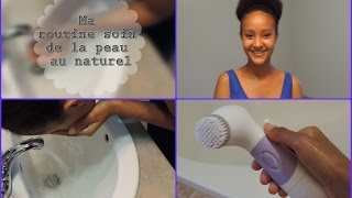 ♡Routine soin de la peau au naturel♡ [upl. by Yssirhc642]