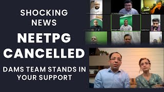 NEETPG cancelled  Shocking News  Team DAMS Stands in Your Support [upl. by Quintana]