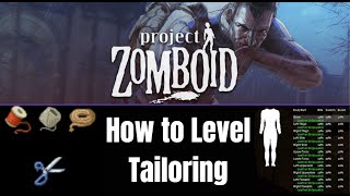 How to Level Tailoring  Project Zomboid [upl. by Hellah465]