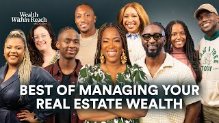 EP14 Best of Managing Your Real Estate Wealth [upl. by Korfonta]