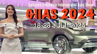 GIIAS 2024 Pameran Mobil Terbesar dimulai tanggal 18 sampai dengan 28 juli 2024 [upl. by Einahpet847]