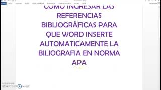 Insertar Bibliografía en Normas APA [upl. by Kristie]