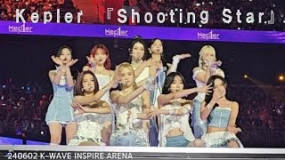 240602 Kepler 케플러 『 Shooting Star 슈팅스타 』KWAVE 인기가요 직캠 fancam [upl. by Longfellow]