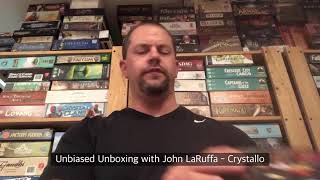 Unbiased Unboxing with John LaRuffa  Crystallo [upl. by Siegfried]