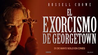 EL EXORCISMO DE GEORGETOWN 2024  Tráiler Español HDCastellano 20 🎞️🇪🇸 [upl. by Farrah]