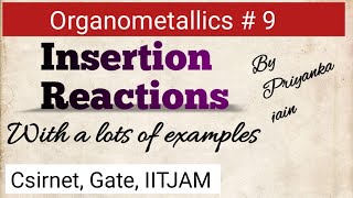 Insertion Reactions in organometallic chemistry [upl. by Ahidam]