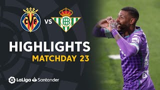 Highlights Villarreal CF vs Real Betis 12 [upl. by Weisbrodt62]