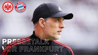 Tuchel über Bryan Zaragoza amp Auswärtsspiele in Frankfurt  PK vor Eintracht Frankfurt  🇩🇪 [upl. by Eilrahc]