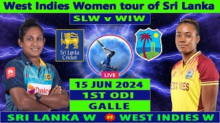 Sri Lanka Women vs West Indies Women  SL W vs WI W  1st ODI Cricket Match  Cricket Info Live [upl. by Nwavahs]