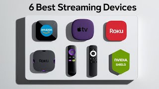 6 Best Streaming Devices What Are The TOP Streaming Devices of 2024 [upl. by Terb]