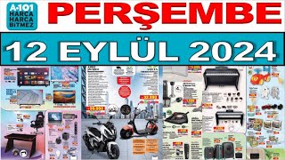 A101 12 EYLÃœL 2024 KATALOÄU âœ… A101 PERÅEMBE  AKTÃœEL ÃœRÃœNLER  RESMÄ° KATALOG  NET ANLATIM [upl. by Morra]