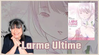 LARME ULTIME retour dun manga aussi DOUX que TRAGIQUE [upl. by Alegre]