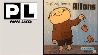 Ta på dej skorna Alfons Åberg [upl. by Aikym]