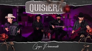 Quisiera  Grupo Perseverante EN VIVO 2024 [upl. by Suiraj]