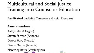 Infusing Multicultural and Social Justice Training into Counselor Education [upl. by Aroda383]