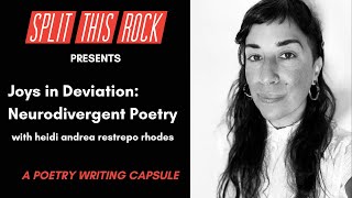 Joys in Deviation Neurodivergent Poetry with heidi andrea restrepo rhodes [upl. by Navert]