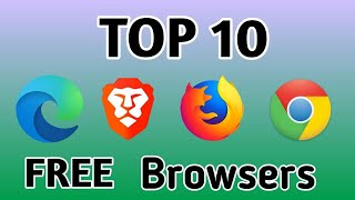 Top 10 BEST Browsers For PC 2021 Web Browser Ranking [upl. by Sharon]