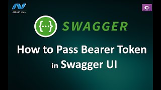 How to Pass JWT Bearer Token in Swagger UI [upl. by Anastassia542]