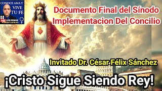 🛑Documento Final Del Sínodo De La Sinodalidad Carta Vigano Kamala  César Félix Sánchez Luis Román [upl. by Bamford]