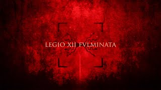 Legio XII Fulminata  Epic Roman Music [upl. by Andria]