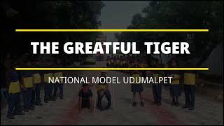 The Grateful Tiger  Moral Stories for Kids National Model Senior Secondary School  UDUMALPET CBSE [upl. by Constantin498]