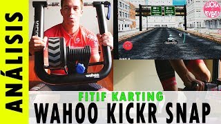 ANÁLISIS RODILLO WAHOO KICKR SNAP  FITIF KARTING [upl. by Acie]