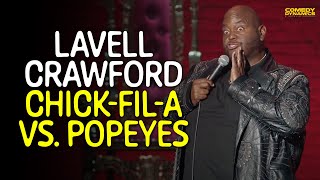 ChickfilA vs Popeyes  Lavell Crawford [upl. by Ydorb]