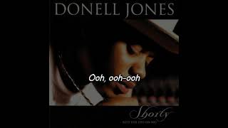 Donell Jones  Shorty Got Her Eyes On Me Lyrics Video [upl. by Ashlin421]