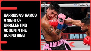 Barrios and Ramos CLASH in the Most Epic Fight of 2024 [upl. by Oner]