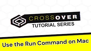 Using the Run Command to Set Up Windows Applications in CrossOver Mac [upl. by Lashar456]