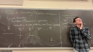 L1 introduction to symplectic geometry and quantum mechanics [upl. by Lefkowitz]