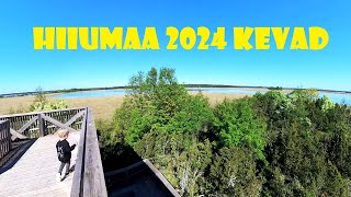 Hiiumaa 2024 kevad [upl. by Ahsinam]