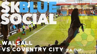 Walsall vs Coventry  FA Cup Matchday Video  November 2018 [upl. by Nyloj]